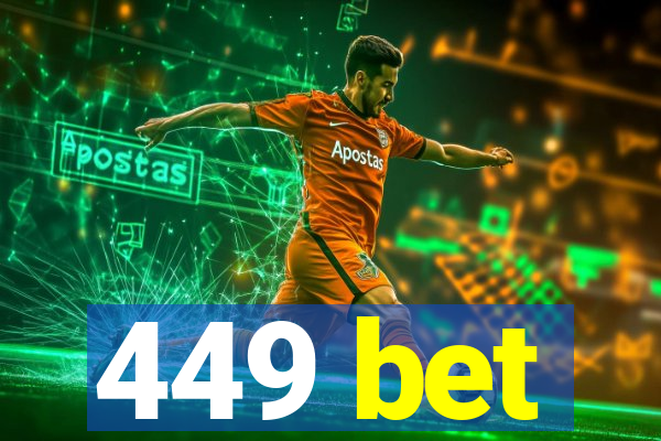 449 bet